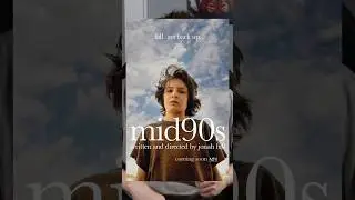 Watching a movie every day - Day 147: Mid90s (2018)