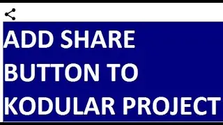 How to add Share Button to Kodular and appinventor