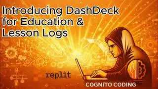 Revolutionize Your Workflow with DashDeck & Lesson Logs