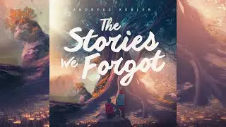 Andreas K&uuml;bler - The Stories We Forgot