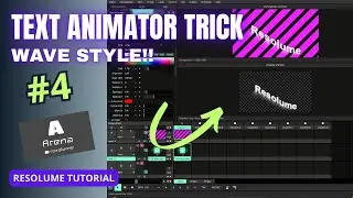 Text Animator Trick #4 Wave Style || Resolume Tutorial
