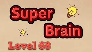 Super brain level 68 | Mr Mysterious |