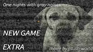 ONE NIGHT WITH GRAY NOISE - MENU THEME