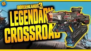 Borderlands 3 | CROSSROAD | Legendary Weapon Review