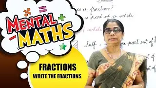 Mental Maths | Fractions - Write the fractions | Learn basic of mental Maths Class-27