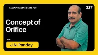 Concept of Orifice | Lecture 337