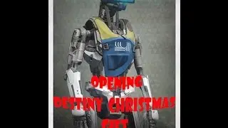 Opening destiny christmas present