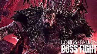 Lords of the Fallen - The Sundered Monarch Boss Fight!