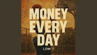 MONEY EVERY DAY