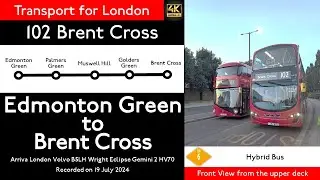【London Bus View 2024】102 Edmonton Green to Brent Cross/Night Ride
