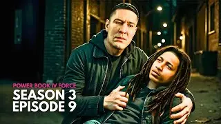 Power Book IV Force Season 3 Episode 9 Trailer (HD) |  3x09 Promo | What To Expect!