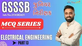 GSSSB Junior Inspector | Electrical Engineering | MCQ Series | Junior inspector exam | Part 13