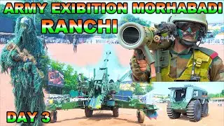🔥Army Exibition Morhabadi Ranchi 😱| Know your Army #armyexhibition