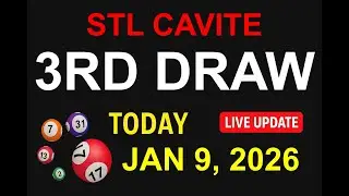 STL CAVITE 3RD DRAW - JAN 9, 2026 Results (LIVE UPDATE)