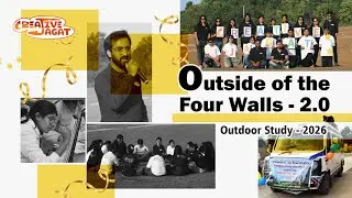 Outside of the Four Walls 2.0 | Outdoor Study 2026 | Creative Jagat
