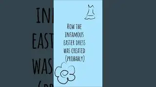 How the infamous easter dress was created