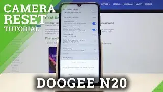 How to Reset Camera in DOOGEE N20 - Fix Camera Configuration