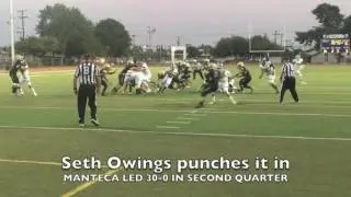 Week Zero Football - Manteca High Buffaloes 37, Buhach Colony Thunder-Atwater 13
