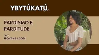 Pardismo e Parditude