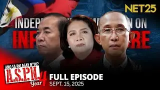 Ano Sa Palagay N'yo? (ASPN) | September 15, 2025