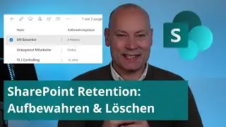 SharePoint Retention: Aufbewahrungsbezeichnungen und -Richtlinien nach DSGVO und Steuerrecht