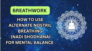 Affirm With Rudra | How to Use Alternate Nostril Breathing (Nadi Shodhana) for Mental Balance ☮️☮️☮️