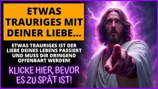 😰 DER LIEBE IHRES LEBENS IST ETWAS TRAURIGES PASSIERT UND SIE MÜSSEN ES DRINGEND WISSEN!💔