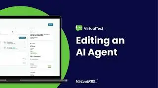 All-New VirtualText Tutorial: How to Edit an AI Agent