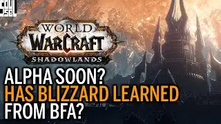 WOW Shadowlands Alpha/Beta: What Blizzard SHOULD Do To Make It Successful