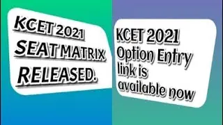 KCET 2021|Seat matrix and option entry of 2nd Extended round.