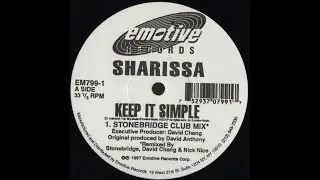 Sharissa - Keep It Simple (stonebridge club mix) Emotive records 1997