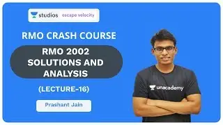 L16: RMO 2002 Solutions and Analysis | RMO Crash Course 2019 | Prashant Jain