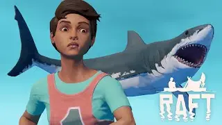 I Played Raft for a Long Time and Only Cried Once | Raft Let's Play
