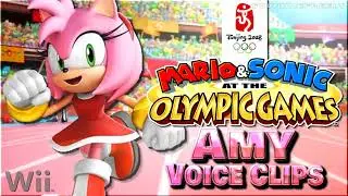 All Amy Rose Voice Clips &bull; Mario & Sonic at the Olympic Games &bull; Beijing 2008 (Lisa Ortiz)