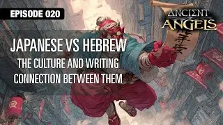Japanese vs Hebrew : The culture and writing connection between them - 020
