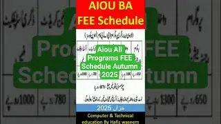 AIOU BA All Programs  Fee Schedule Autumn 2025 #aioufee