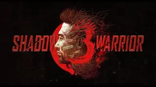 Shadow Warrior 3 Full Walkthrough (No Commentary) @1440p Ultra 60Fps