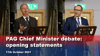 PAG Chief Minister debate: opening statements