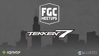 FGC Meetups - Mondays at Ignite Gaming Lounge - 9/2/19 (TEKKEN 7)
