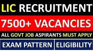 LIC RECRUITMENT 2019 FOR 7500+ ASSISTANTS | ALL ASPIRANTS MUST APPLY FOR LIC RECRUITMENT 2019-2020