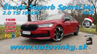&Scaron;koda Superb SportLine 2.0 TSI &ndash; POV Drive | Benz&iacute;nov&yacute; vrchol
