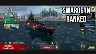 SWAROG IN RANKED Modern Warships