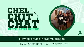 S2E10: How To Create Inclusive Spaces - ft. The Toronto Pride Hockey Tournament | Chel Chit Chat