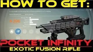 Destiny - How to get POCKET INFINITY - Exotic Bounty: 