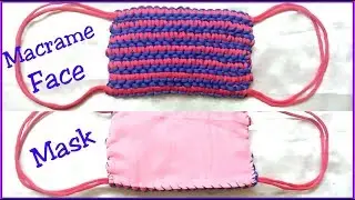 DIY Macrame FACE MASK /How To Make Macrame Face Mask NEW Design /Easy Macrame Mask