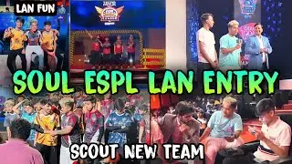 Soul ESPL Lan Entry | Goblin With Pan, Omega Rocket Emote 🚀 Scout new team ESPL Lan Event