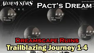 Dreamscape Ruins - Trailblazing Journey All Stages (3 Stars) | Pact's Dream Event | Alchemy Stars