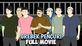 GREBEK P3NCURI FULL MOVIE ( ENDING ) - Animasi Lucu Alumni Sekolah