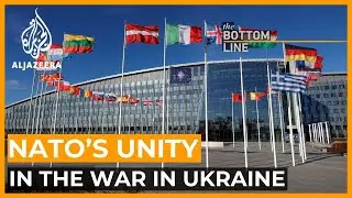 NATO&rsquo;s unity in the war in Ukraine: Real or an illusion? | The Bottom Line