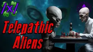Whistleblower Reveals Contact with Telepathic Aliens  | 4chan /x/ UFO Greentext Stories Thread